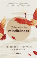 Okładka książki Odkrywanie mindfulness (z autografem)