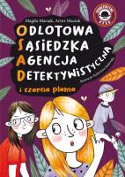 Odlotowa sąsiedzka agencja detektywistyczna T.2. Autor: MAGDALENA MACIAK, Maciak Artur. SmakLiter.pl Okładka książki Odlotowa sąsiedzka agencja detektywistyczna T.2