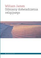 Odmiany doświadczenia religijnego. Autor: William James. SmakLiter.pl Okładka książki Odmiany doświadczenia religijnego