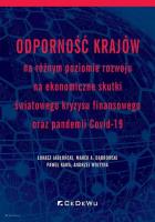 Odporność krajów na różnym poziomie rozwoju na ekonomiczne skutki światowego kryzysu finansowego ora. Autor: Jabłoński Łukasz, MAREK A. DĄBROWSKI, Paweł Kawa, Andrzej Wojtyna (red.). SmakLiter.pl Okładka książki Odporność krajów na różnym poziomie rozwoju na ekonomiczne skutki światowego kryzysu finansowego ora