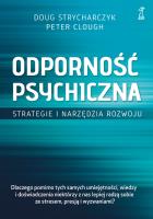 Odporność psychiczna. Autor: Strycharczyk Doug, Clough Peter. SmakLiter.pl Okładka książki Odporność psychiczna