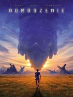 Odrodzenie. Tom 2. Autor: Fred Duval, Emem, Fred Blanchard. SmakLiter.pl Okładka książki Odrodzenie. Tom 2