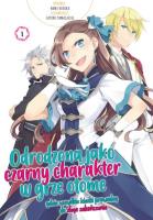 Odrodzona jako Czarny Charakter w Grze Otome. Tom 1. Autor: Nami Hidaka, Satoru Yamaguchi. SmakLiter.pl Okładka książki Odrodzona jako Czarny Charakter w Grze Otome. Tom 1