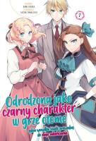 Odrodzona jako Czarny Charakter w Grze Otome. Tom 7. Autor: Nami Hidaka, Satoru Yamaguchi. SmakLiter.pl Okładka książki Odrodzona jako Czarny Charakter w Grze Otome. Tom 7