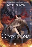 Odrzucona. Autor: Jaymin Eve. SmakLiter.pl Okładka książki Odrzucona