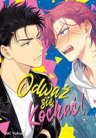 Odważ się kochać!. Tom 1. Autor: Aki Yukura. SmakLiter.pl Okładka książki Odważ się kochać!. Tom 1