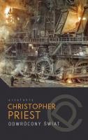 Odwrócony świat. Autor: Christopher Priest. SmakLiter.pl Okładka książki Odwrócony świat