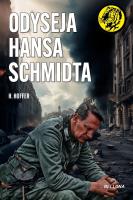 Odyseja Hansa Schmidta. Autor: Hoffer H.. SmakLiter.pl Okładka książki Odyseja Hansa Schmidta