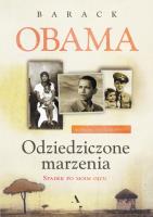 Odziedziczone marzenia. Spadek po moim ojcu - uszkodzone. Autor: Obama Barack. SmakLiter.pl Okładka książki Odziedziczone marzenia. Spadek po moim ojcu - uszkodzone