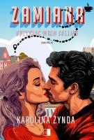 Odzyskać Wren Collins. Zamiana. Autor: Karolina Żynda. SmakLiter.pl Okładka książki Odzyskać Wren Collins. Zamiana