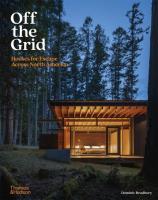 Okładka książki Off the Grid Houses for Escape Across North America