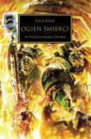 Ogień Śmierci. Herezja Horusa. Autor: NICK KYME. SmakLiter.pl Okładka książki Ogień Śmierci. Herezja Horusa
