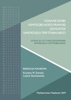 Opakowanie Ograniczenia samodzielności prawnej jednostek samorządu terytorialnego. Ocena 30 lat funkcjonowania