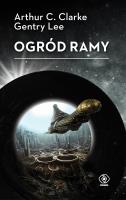 Ogród Ramy. Autor: Arthur C. Clarke, Lee Gentry. SmakLiter.pl Okładka książki Ogród Ramy