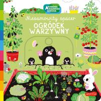 Ogródek warzywny. Akademia mądrego dziecka. Niesamowity spacer. Autor: Opracowanie zbiorowe. SmakLiter.pl Okładka książki Ogródek warzywny. Akademia mądrego dziecka. Niesamowity spacer