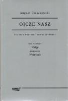 Ojcze nasz - Klasycy Polskiej Nowoczesności. Autor: Cieszkowski August. SmakLiter.pl Okładka książki Ojcze nasz - Klasycy Polskiej Nowoczesności
