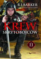 Okaleczone królestwo T.2 Krew skrytobójców. Autor: R.J. Baker. SmakLiter.pl Okładka książki Okaleczone królestwo T.2 Krew skrytobójców