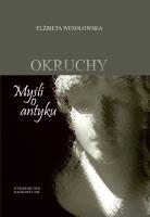 Okruchy Myśli o antyku. Autor: Wesołowska Elżbieta. SmakLiter.pl Okładka książki Okruchy Myśli o antyku
