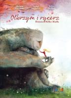 Olbrzym i rycerz. Historia MiMa i MreRa. Autor: Michele Marchitto, Erika De Pieri. SmakLiter.pl Okładka książki Olbrzym i rycerz. Historia MiMa i MreRa