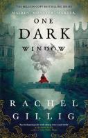One Dark Window. Autor: Gillig Rachel. SmakLiter.pl Okładka książki One Dark Window