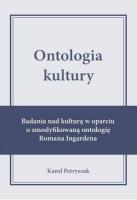 Okładka książki Ontologia kultury. Badania nad kulturą w oparciu..