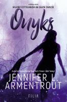 Onyks. Autor: Armentrout Jennifer L.. SmakLiter.pl Okładka książki Onyks