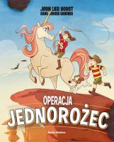Operacja Jednorożec. Biuro Detektywistyczne nr 2. Autor: Lier Horst Jørn. SmakLiter.pl Okładka książki Operacja Jednorożec. Biuro Detektywistyczne nr 2