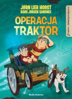 Operacja Traktor. Autor: Jorn Lier Horst. SmakLiter.pl Okładka książki Operacja Traktor