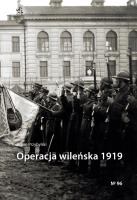 Operacja wileńska 1919. Autor: Adam Przybylski. SmakLiter.pl Okładka książki Operacja wileńska 1919