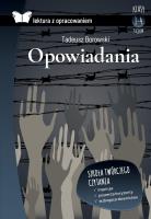 Opowiadania. Borowski. Lektura z opracowaniem TW. Autor: Borowski Tadeusz. SmakLiter.pl Okładka książki Opowiadania. Borowski. Lektura z opracowaniem TW
