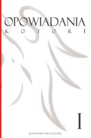 Opowiadania Kotori. Tom 1. Autor: Opracowanie zbiorowe. SmakLiter.pl Okładka książki Opowiadania Kotori. Tom 1