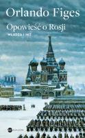 Opowieść o Rosji. Autor: Figes Orlando. SmakLiter.pl Okładka książki Opowieść o Rosji