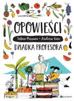 Opowieści dziadka profesora. Autor: Temlo Pievanni, Andrea Vico. SmakLiter.pl Okładka książki Opowieści dziadka profesora