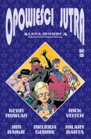 Opowieści jutra Alana Moore'a. Autor: Opracowanie zbiorowe. SmakLiter.pl Okładka książki Opowieści jutra Alana Moore'a