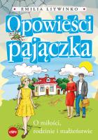 Opowieści pajączka. Autor: Emilia Litwinko. SmakLiter.pl Okładka książki Opowieści pajączka
