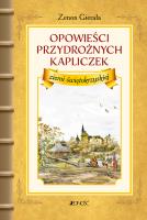 Okładka książki Opowieści przydrożnych kapliczek ziemi świętokrzyskiej