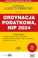 Ordynacja Podatkowa NIP 2024. Autor:   Praca zbiorowa. SmakLiter.pl Okładka książki Ordynacja Podatkowa NIP 2024