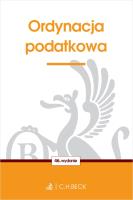 Ordynacja podatkowa wyd. 46. Autor: Opracowanie zbiorowe. SmakLiter.pl Okładka książki Ordynacja podatkowa wyd. 46