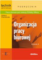 Okładka książki Organizacja pracy biurowej wyd.2 DIFIN