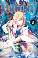 Orient. Tom 2. Autor: Shinobu Ohtaka. SmakLiter.pl Okładka książki Orient. Tom 2