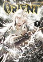 Orient. Tom 5. Autor: Shinobu Ohtaka. SmakLiter.pl Okładka książki Orient. Tom 5
