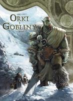 Orki i gobliny. Gri'im T.3 Świat Akwilonu. Autor: Nicolas Jarry, Stphane Crty, Maria Mosiewicz. SmakLiter.pl Okładka książki Orki i gobliny. Gri'im T.3 Świat Akwilonu