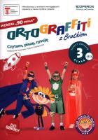 Ortograffiti z Bratkiem 3 Zeszyt ćwiczeń część 2 szkoła podstawowa. Autor: Mańkowska Izabela, Rożyńska Małgorzata. SmakLiter.pl Okładka książki Ortograffiti z Bratkiem 3 Zeszyt ćwiczeń część 2 szkoła podstawowa