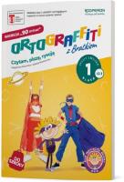 Ortografitti z Bratkiem 1 Zeszyt ćwiczeń Wersja 90 minut. Autor: Mańkowska Izabela, Rożyńska Małgorzata. SmakLiter.pl Okładka książki Ortografitti z Bratkiem 1 Zeszyt ćwiczeń Wersja 90 minut