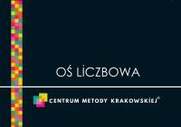Oś liczbowa. Autor: Agata Dębicka-Cieszyńska. SmakLiter.pl Okładka książki Oś liczbowa