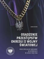 Okładka książki Osądzenie przestępstw okresu II wojny światowej