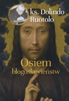 Osiem błogosławieństw. Autor: Ruotolo Dolindo. SmakLiter.pl Okładka książki Osiem błogosławieństw