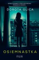 Osiemnastka. Autor: Dorota Glica. SmakLiter.pl Okładka książki Osiemnastka