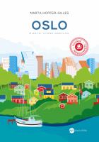 Oslo. Miasto, które oddycha. Autor: Marta Hopfer-Gilles. SmakLiter.pl Okładka książki Oslo. Miasto, które oddycha