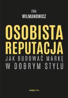 Okładka książki Osobista reputacja. Jak budować markę w dobrym stylu